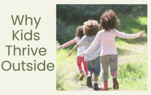 benefits of outdoor learning in early childhood