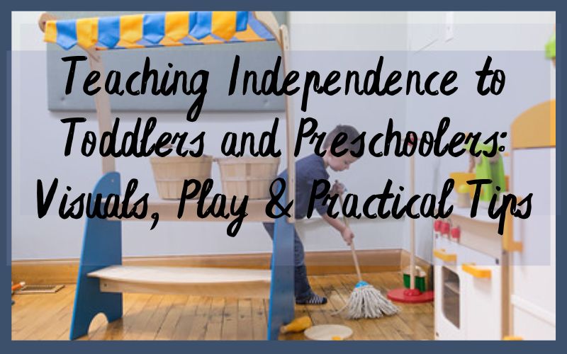Visual schedule supporting independence for toddlers and preschoolers